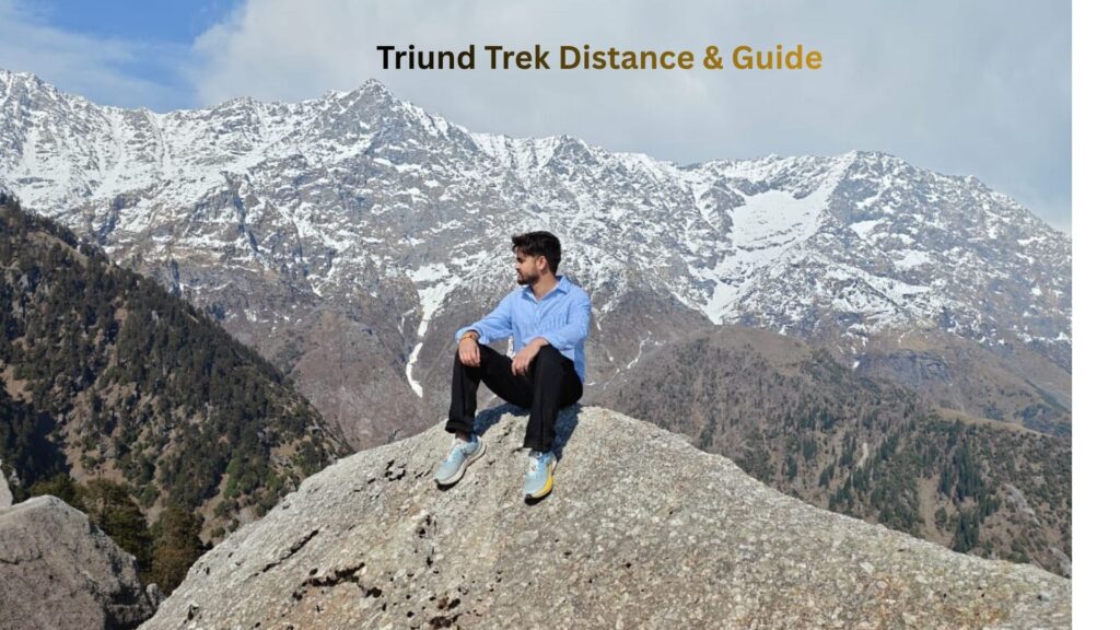 Triund Trek Distance & Guide