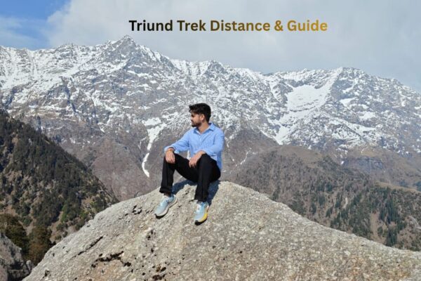 Triund Trek Distance & Guide